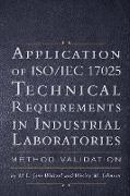 Application of ISO IEC 17025 Technical Requirements in Industrial Laboratories