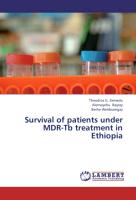 Survival of patients under MDR-Tb treatment in Ethiopia
