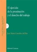 El ejercicio de la prostitución y el derecho del trabajo