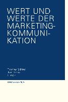 Wert und Werte der Marketing-Kommunikation