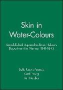 Skin in Water-Colours