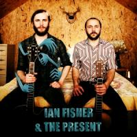 Ian Fisher & The Present