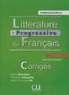 Littérature progressive du Français Corrigés (B1-B2)