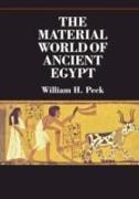 The Material World of Ancient Egypt