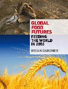 Global Food Futures