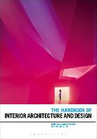 The Handbook of Interior Architecture and Design