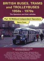 British Buses and Trolleybuses 1950s-1970s