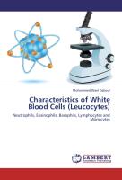 Characteristics of White Blood Cells (Leucocytes)