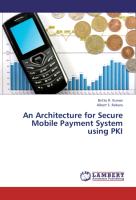 An Architecture for Secure Mobile Payment System using PKI