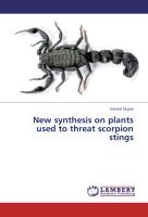 New synthesis on plants used to threat scorpion stings
