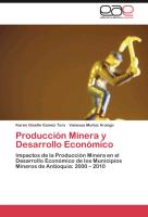 Producción Minera y Desarrollo Económico