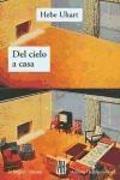 DEL CIELO A CASA