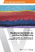 Studierendenstreik als politische Erfahrung