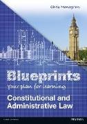 Blueprints: Constitutional and Administrative Law