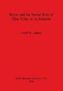 Rome and the Social Role of Élite Villas in its Suburbs