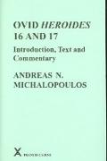 Ovid Heroides 16 and 17: Introduction, Text and Commentary