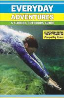 Everyday Adventures: A Florida Outdoors Guide