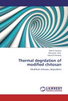 Thermal degrdation of modified chitosan