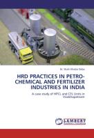 HRD PRACTICES IN PETRO-CHEMICAL AND FERTILIZER INDUSTRIES IN INDIA