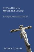 Stewards of the Mysteries of God