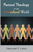 Pastoral Theology in an Intercultural World