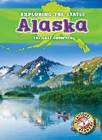 Alaska: The Last Frontier