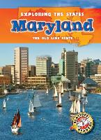 Maryland: The Old Line State