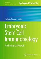 Embryonic Stem Cell Immunobiology