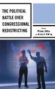 The Political Battle Over Congressional Redistricting