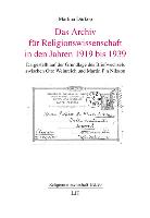 Das Archiv für Religionswissenschaft in den Jahren 1919 bis 1939