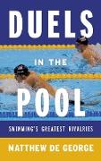 Duels in the Pool