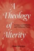 A Theology of Alterity