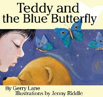 Teddy and the Blue Butterfly