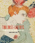 Toulouse- Lautrec and La Vie Moderne