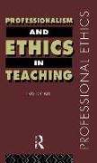 Professionalism and Ethics in Teaching
