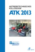 Antriebstechnisches Kolloquium ATK 2013