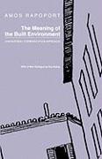 The Meaning of the Built Environment