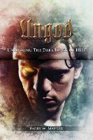 Ungod: Unmasking the Dark Image of Hell