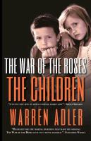 The War of the Roses - The Children