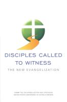 Disciples Called to Witness: The New Evangelization