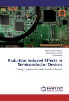 Radiation Induced Effects in Semiconductor Devices