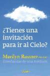 ¿Tienes una invitación para ir al cielo? : enseñanzas de una médium