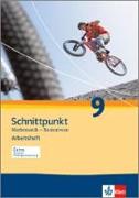 Schnittpunkt - Ausgabe für Schleswig-Holstein. Neubearbeitung. Arbeitsheft mit Lösungsheft Basisniveau 9. Schuljahr