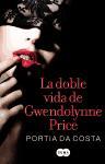 La doble vida de Gwendolynne Price