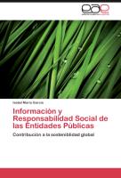 Información y Responsabilidad Social de las Entidades Públicas