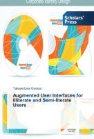 Augmented User Interfaces for Illiterate and Semi-literate Users