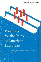 Prospects for the Study of American Literature