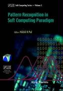 Pattern Recognition in Softcomputing Paradigm