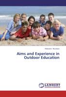 Aims and Experience in Outdoor Education