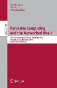 Pervasive Computing and the Networked World